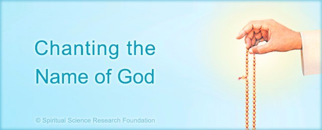 Chanting the name of God?